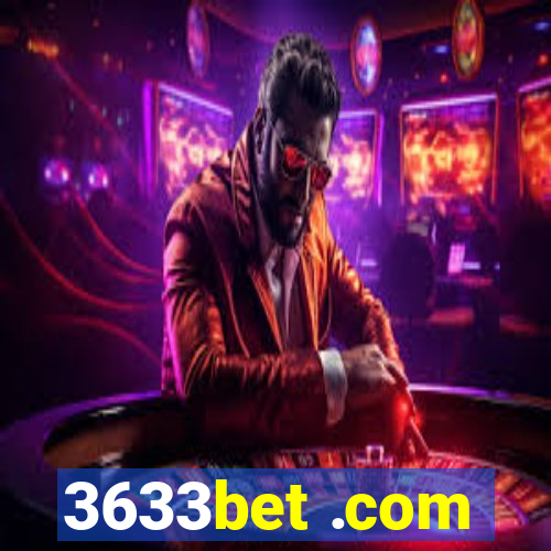 3633bet .com